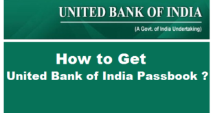 How to Get United Bank of India Passbook