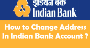 How to Change Address in Indian Bank Account