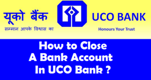 How to Close a Bank Account in UCO Bank