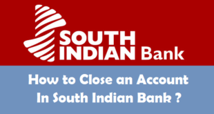 How to Close an Account in South Indian Bank