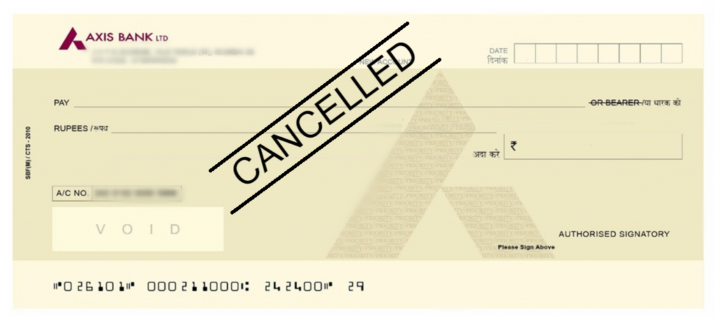 How to Write a Cancelled Cheque in Axis Bank