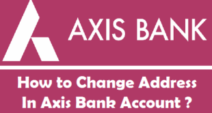 How to Change Address in Axis Bank Account