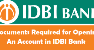 Documents Required for Opening an Account in IDBI Bank