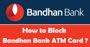 How to Block Bandhan Bank ATM Card