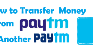 How to Transfer Money from Paytm Wallet to Another Paytm Wallet