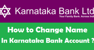 How to Change Name in Karnataka Bank Account