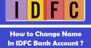 How to Change Name in IDFC Bank Account
