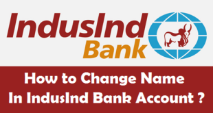 How to Change Name in IndusInd Bank Account